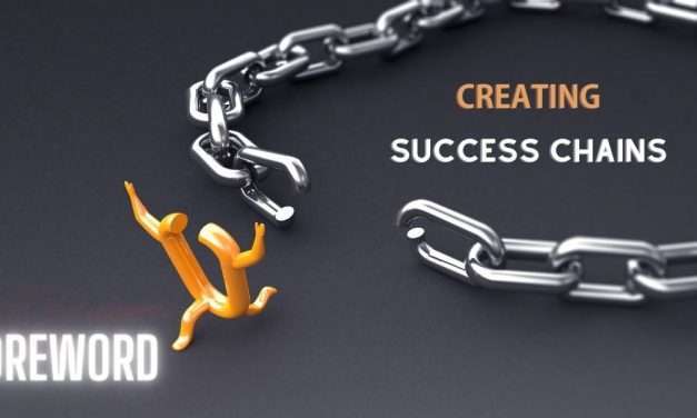 CREATING SUCCESS CHAINS 