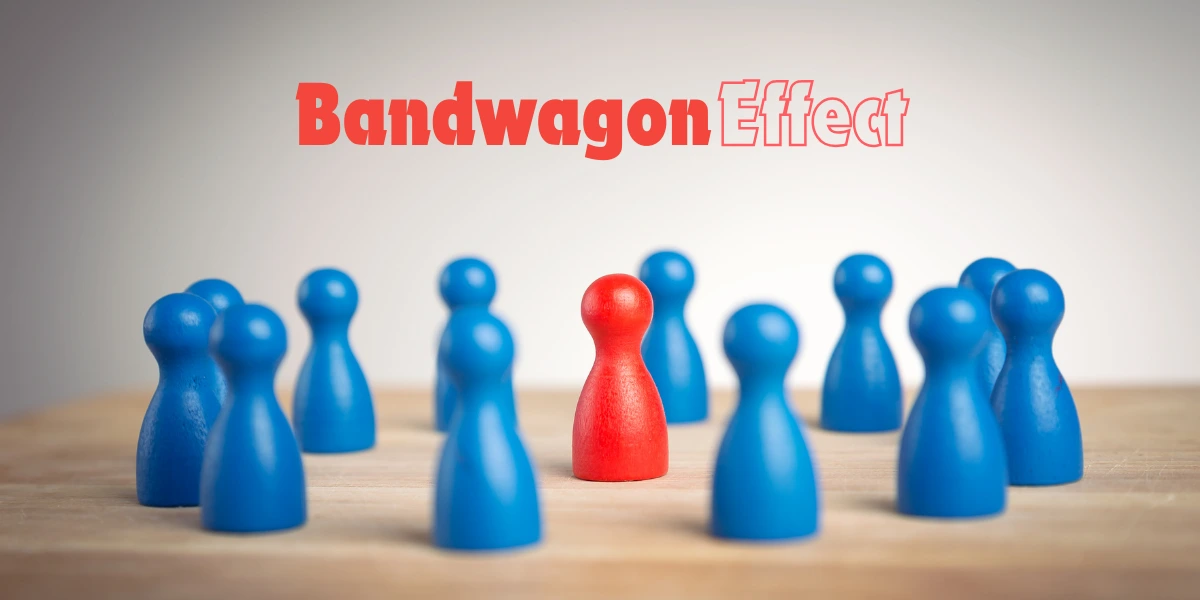 The Bandwagon Effect